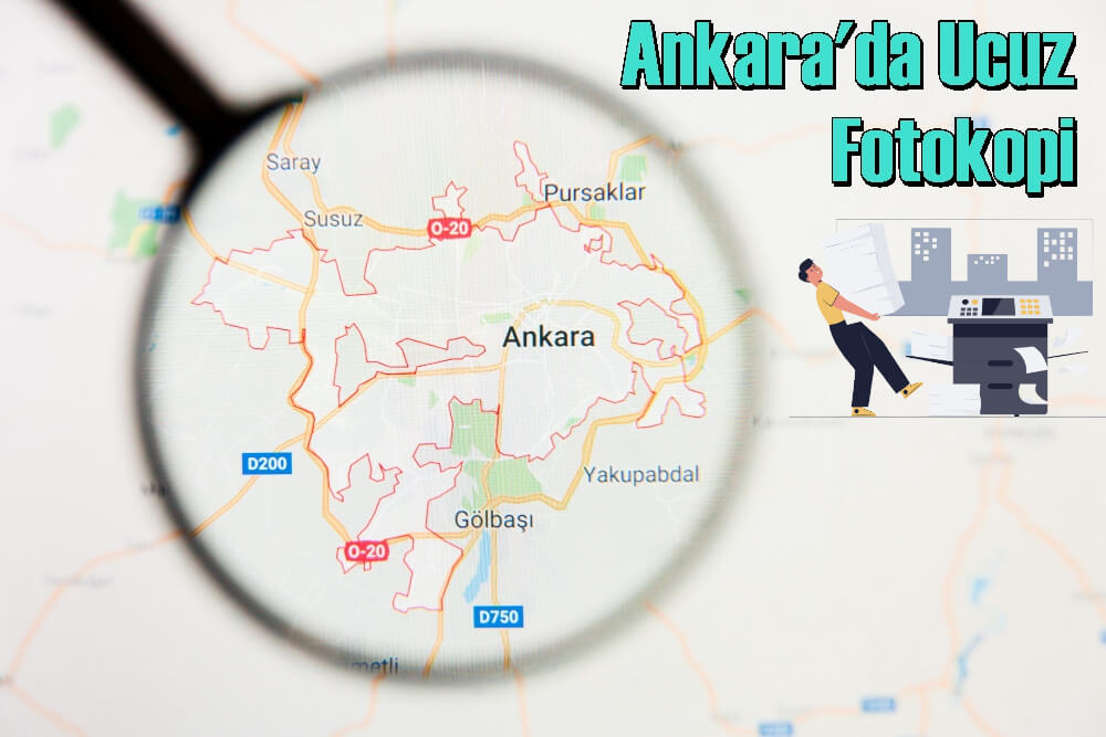 Ankara’da En Ucuz Fotokopi (Online Çıktılar Ayağınıza Gelsin)