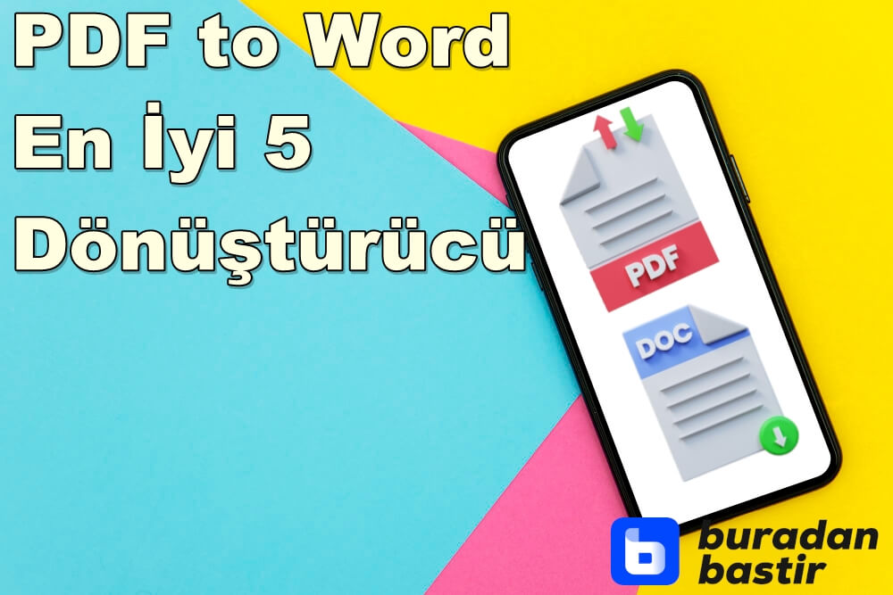 En İyi 5 PDF to Word Dönüştürücü Araç (Türkçe ve Ücretsiz)