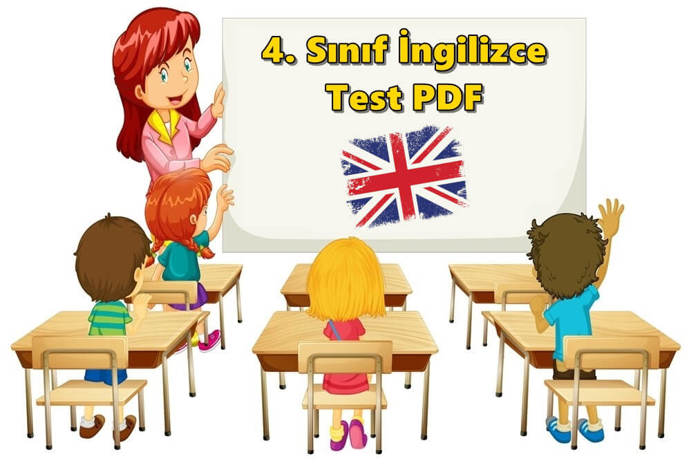 4. Sınıf İngilizce Test PDF İndir (Tüm Üniteler)