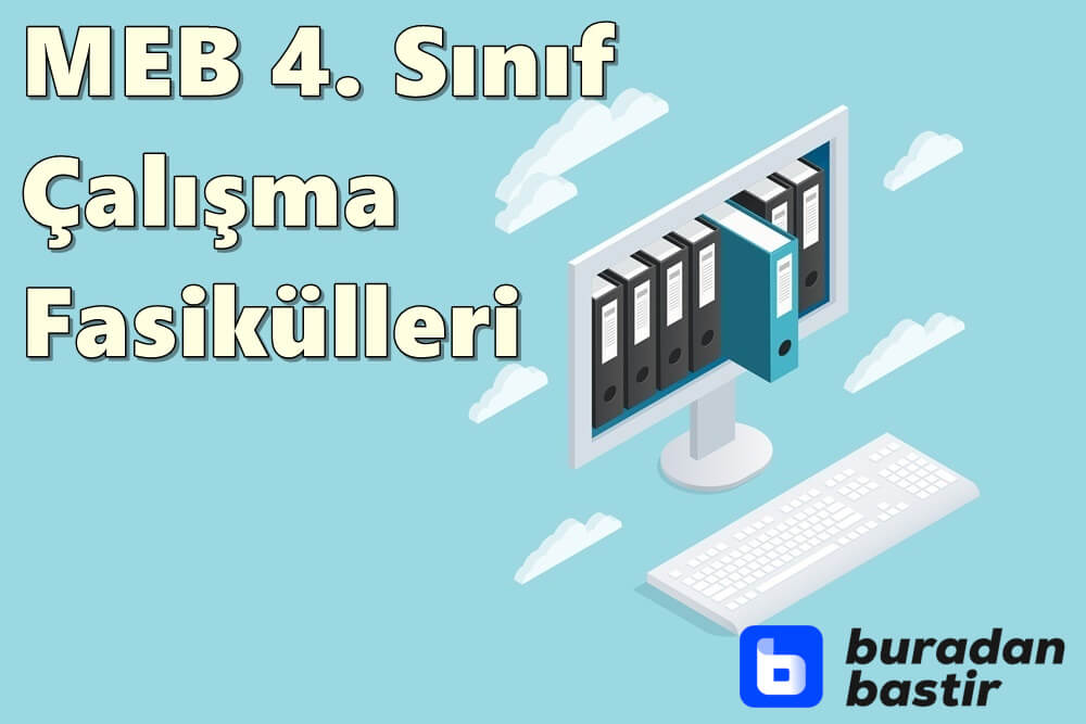 MEB 4. Sınıf Çalışma Fasikülleri PDF İndir (Tüm Dersler)