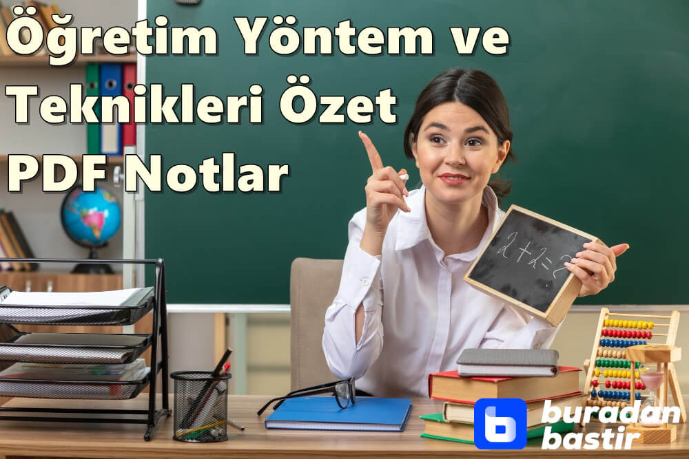 Öğretim Yöntem ve Teknikleri Özet PDF İndir