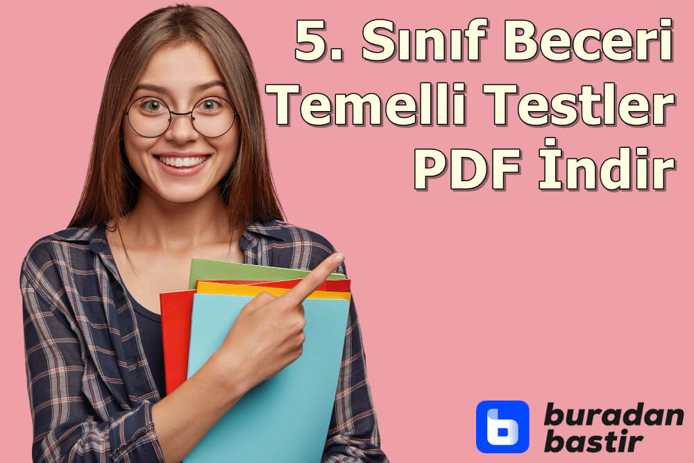 5. Sınıf Beceri Temelli Testler PDF İndir | (Tüm Dersler)