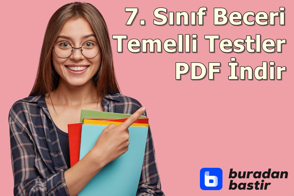 7. Sınıf Beceri Temelli Testler PDF İndir | (Tüm Dersler)