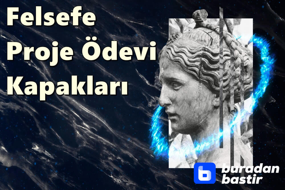 Felsefe Proje Ödevi Kapağı - En Başarılı İndirilebilir Tasarımlar