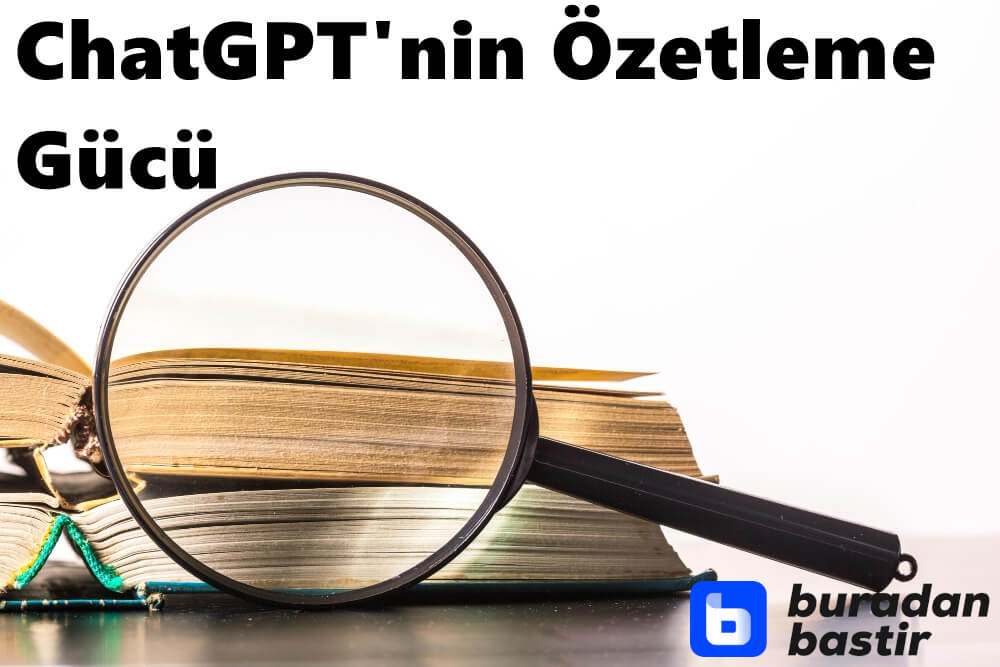 ChatGPT'nin Özetleme Gücü: Kitaplar Nasıl Kısaltılır?